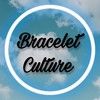braceletculture